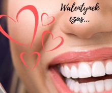 Walentynkowy prezent - Relax Dental SPA - Gabinet Stomatologiczny - Radom - Kornelia Pelc - Monika Panin